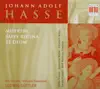 Hasse: Misere, Salve Regina & Te Deum album lyrics, reviews, download