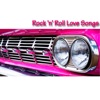 Rock 'n' Roll Love Songs, 2009
