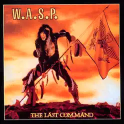 The Last Command - W.a.s.p.