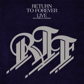 Return to forever Live - The Complete Concert artwork