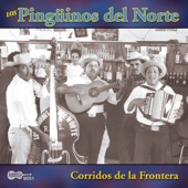 Los Pinguinos Del Norte - Yo Soy Norteno