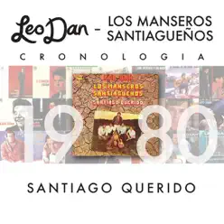 Leo Dan Cronología - Santiago Querido (1980) - Leo Dan
