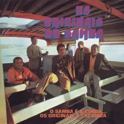 O Samba E A Corda... Os Originais A Caçamba - Os Originais do Samba