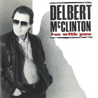 Delbert McClinton - I'm With You artwork