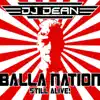 Stream & download Balla Nation Still Alive