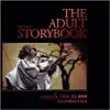 The Adult Storybook (Live) album lyrics, reviews, download