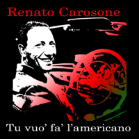 Renato Carosone - Tu vuò fà l'Americano artwork