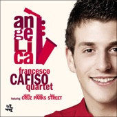 Francesco Cafiso Quartet - Why Don't I