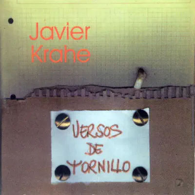 Versos de Tornillo - Javier Krahe Versos de Tornillo - Javier Krahe