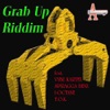 Grab Up Riddim - EP, 2009