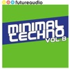 Futureaudio Presents Minimal Techno,  Vol. 8