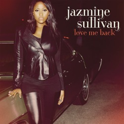 Jazmine Sullivan - 10 Seconds