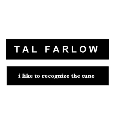 I Like to Recognise the Tune - Tal Farlow