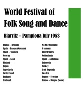 World Festival of Folk Song and Dance - Biarritz – Pamplona July 1953 artwork