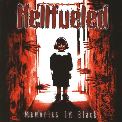 Memories In Black - Hellfueled