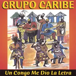 last ned album Grupo Caribe - Un Congo Me Dio La Letra