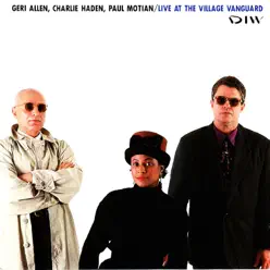 LIVE AT THE VILLAGE VANGUARD - Charlie Haden LIVE AT THE VILLAGE VANGUARD - Charlie Haden