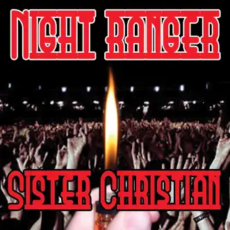 Sister Christian by Night Ranger song reviws