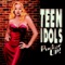 Now and Then - Teen Idols lyrics