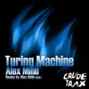 Turing Machine - Single album lyrics, reviews, download