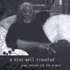 A Kiss Well Traveled
