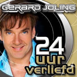 Gerard Joling - 24 Uur Verliefd