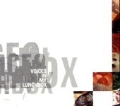 Voices In My Lunchbox