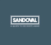 Sandoval - A Quién Tu Decidiste Amar