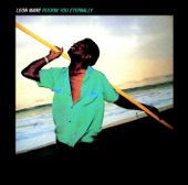 Leon Ware - Rockin' You Eternally