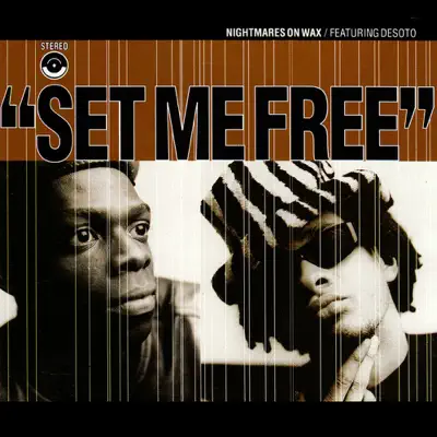 Set Me Free - EP - Nightmares on Wax
