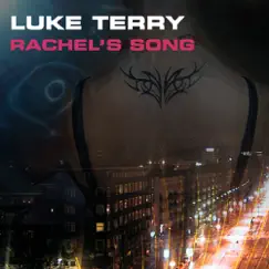 Rachel's Song - Single by Luke Terry album reviews, ratings, credits