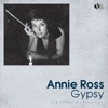 Annie Ross - Gypsy - Ouverture
