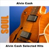 Alvin Cash Selected Hits, 2006