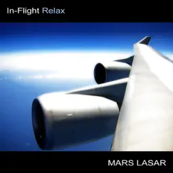 In-Flight Relax by Mars Lasar album reviews, ratings, credits