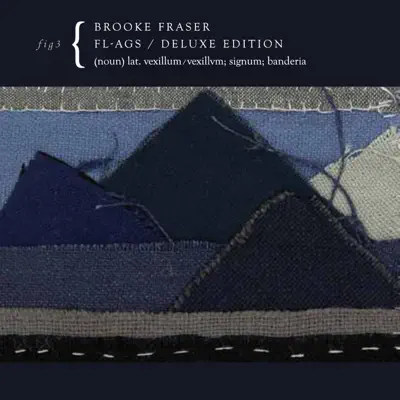 Flags (Special Deluxe Package) - Brooke Fraser