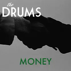 Money - Single - The Drums