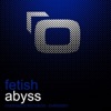Fetish - Abyss (Dandy Hungary and Invoice Remix)