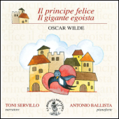 Due favole di Oscar Wilde (Il principe felice, il gigante egoista) - Toni Servillo & Antonio Ballista