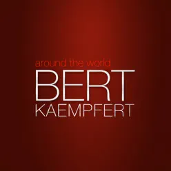 Around the World - Bert Kaempfert Around the World - Bert Kaempfert