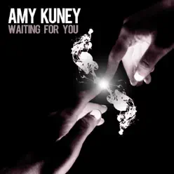 Waiting for You - Single - Amy Kuney