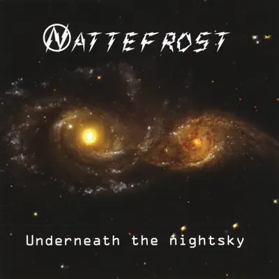 Underneath the Nightsky - Nattefrost Underneath the Nightsky - Nattefrost