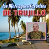 Los Merengues Favoritos de Trujillo