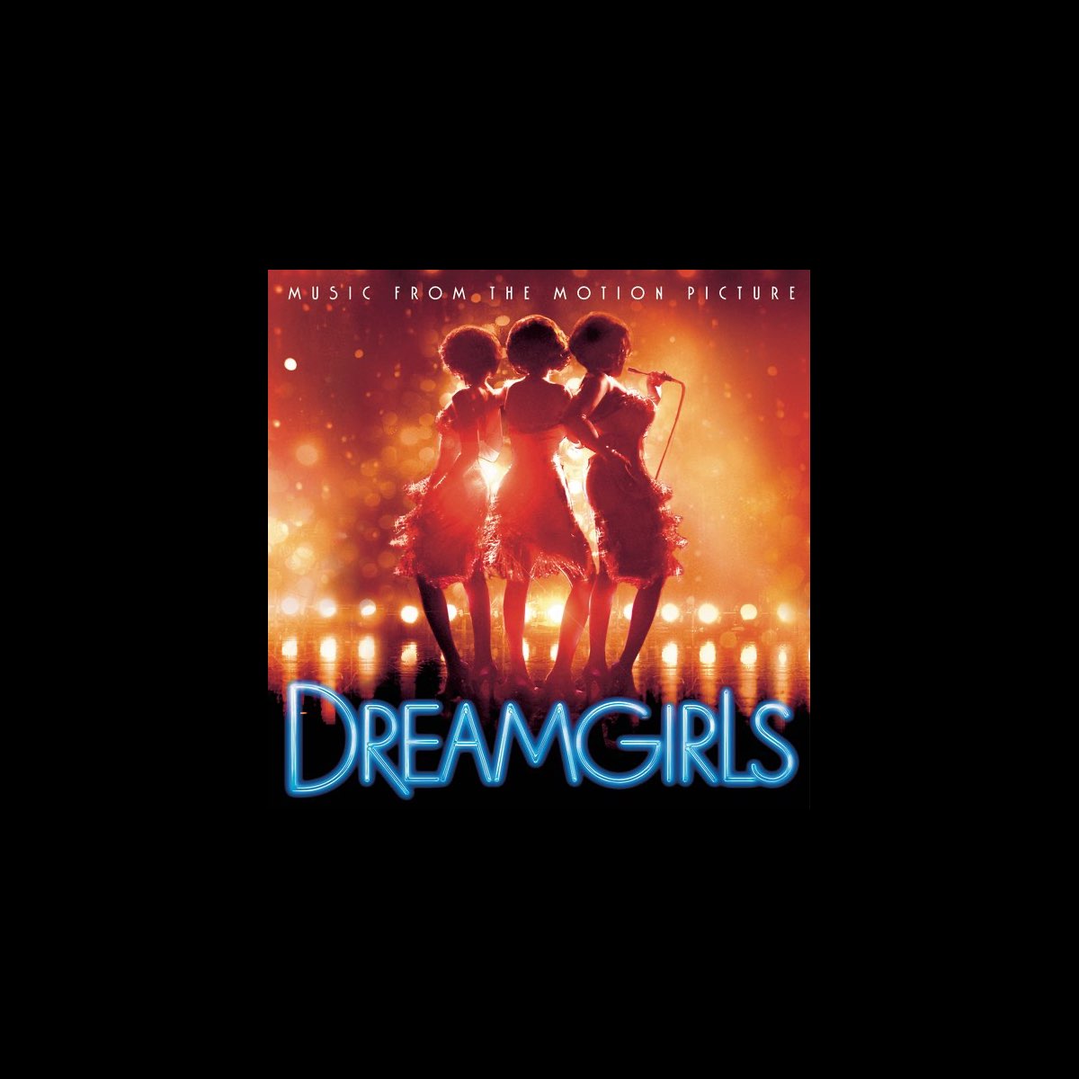 Various Artistsの Dreamgirls Music From The Motion Picture をapple Musicで