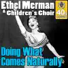 Doing What Comes Naturally (Remastered) - Single album lyrics, reviews, download