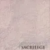 Sacrilege album lyrics, reviews, download