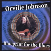 Orville Johnson - Tell Old Bill