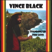 Vince Black - Standing Up for Love