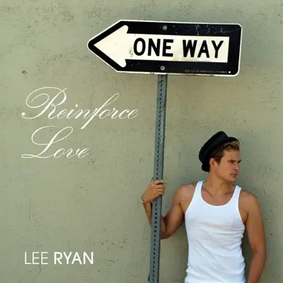 Reinforce Love - EP - Lee Ryan