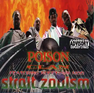 Strait Zooism (feat. Rufftown Mob) by Poison Clan album reviews, ratings, credits