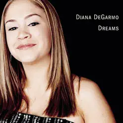 Dreams - EP - Diana DeGarmo